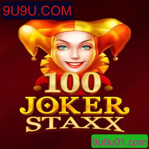 Explore o Fascinante Mundo de 100JokerStaxx no 9U9U.COM